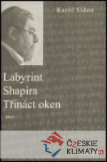 Labyrint / Shapira / Třináct oken