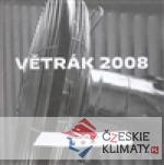 Větrák 2008