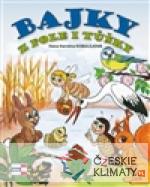 Bajky z pole i tůňky