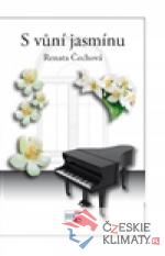 S vůní jasmínu