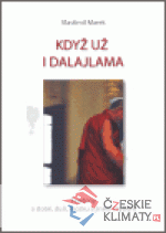 Když už i dalajlama