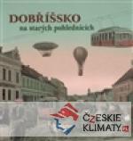 Dobříšsko na starých pohlednicích