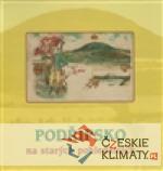 Podřipsko na starých pohlednicích