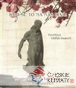 Kdo se to na nás dívá!