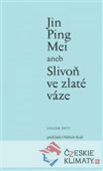 Jin Ping Mei aneb Slivoň ve zlaté váz...