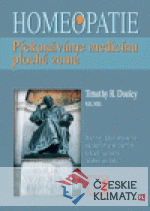 Homeopatie - překonáváme medicínu pl...