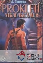 Prokletí Stradarcamu