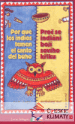 Proč se indiáni bojí sovího křiku / Por ...