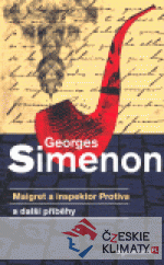 Maigret a inspektor Protiva a další příb...