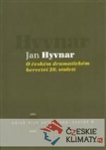 O českém dramatickém herectví 20. stolet...