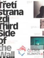 Třetí strana zdi/Third Side of the Wal...