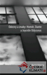 Odezvy a znaky: Homér, Dante a Joyceův O...
