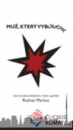 Muž, který vybouchl