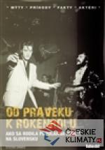 Od praveku k rokenrolu