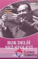 Rok delší než století