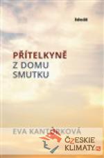 Přitelkyně z domu smutku