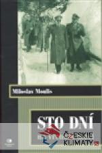 Sto dní na vrcholu moci