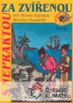 S Nepraktou za zvířenou
