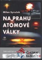Na prahu atomové války