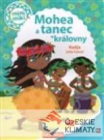 Mohea a tanec královny