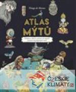 Atlas mýtů - Mýtický svět bohů