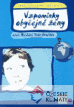 Vzpomínky obyčejné ženy