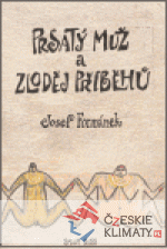 Prsatý muž /6.vyd./ a zloděj příběhů...