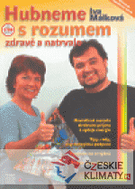 Hubneme s rozumem, zdravě a natrvalo