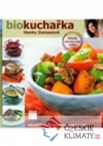Biokuchařka Hanky Zemanové
