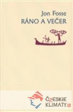 Ráno a večer