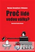 Proč vedou lidé války?