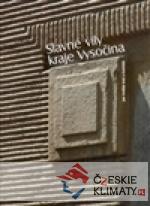 Slavné vily kraje Vysočina