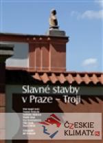 Slavné stavby v Praze – Troji