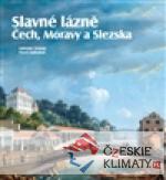 Slavné lázně Čech, Moravy a Slezska