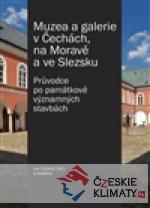 Muzea a galerie v Čechách, na Moravě ...