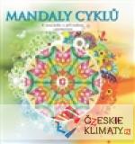 Mandaly cyklů – V souladu s přírodo...