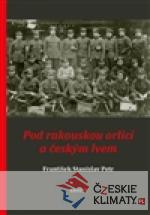 Pod rakouskou orlicí a českým lvem