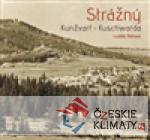 Strážný - Kunžvart - Kuschwarda