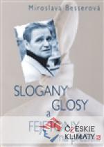 Slogany, glosy a fejetony na přežití......