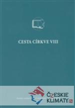 Cesta církve VIII