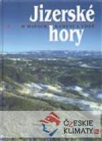 Jizerské hory 1 -  O mapách, kamení a...