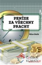 Peníze za všechny prachy