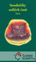 Soudničky zašlých časů