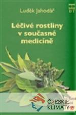 Léčivé rostliny v současné medicíně...