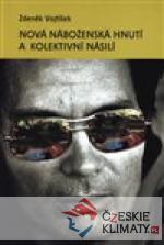 Nová náboženská hnutí a kolektivní násil...