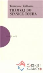 Tramvaj do stanice touha