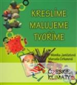 Kreslíme, malujeme, tvoříme