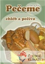 Pečeme chléba a pečivo