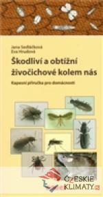 Škodliví a obtížní živočichové kolem nás...