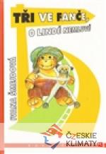 Tři ve Fanče, o Lindě nemluvě